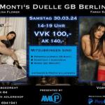 Monti`s Duelle GB Berlin am 30.03  Angebote sexparty-amp-gangbang