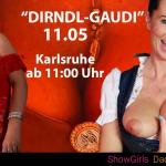 Dirndl-Gaudi in Karlsruhe am 11.Mai Angebote sexparty-amp-gangbang